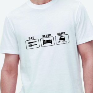 TSHIRT eat sleep drift