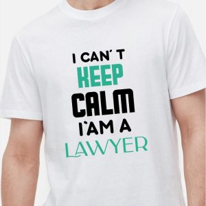 T-Shirt Keep calm Lawyer