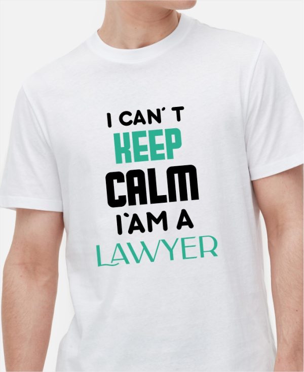 T-Shirt Keep calm Lawyer